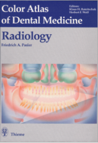 Color Atlas of Dental Medicine Radiology