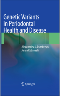 Genetic Variants in Periodontal Health and Disease