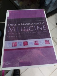 Oral & Maxillofacial Medicine The Basis of Diagnosis And Treatment